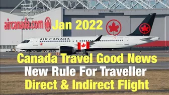 Canada Travel Good News | Direct & Indirect Route | Latest Update 2022