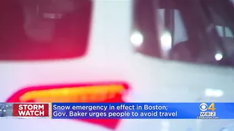 Snow Emergency In Boston; Gov. Baker Urges People Not To Travel