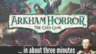 Arkham horror the card game in about 3 minutes