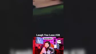 Laugh You Lose Challenge #38