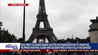 Ilang OFWs sabik bumalik ng Pilipinas sa pagtanggal ng ilang travel restrictions | TV Patrol