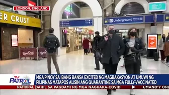 Ilang OFWs sabik bumalik ng Pilipinas sa pagtanggal ng ilang travel restrictions | TV Patrol