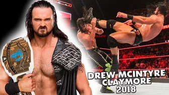 Drew McIntyre - Claymore Compilation 2018