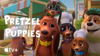 Pretzel and the Puppies — Official Trailer | Apple TV+