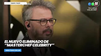 El nuevo eliminado de “MasterChef Celebrity”- Minuto Argentina