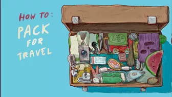 How To: Pack for Travel