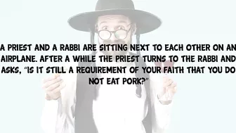 Funny Joke - A Priest And A Rabbi Are Sitting Next To Each Other On An Airplane