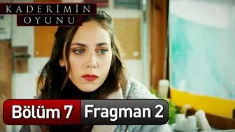 Kaderimin Oyunu 7. Bölüm 2. Fragman