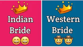 Indian bride Vs Western bride????????‍♀️????????????????‍♀️