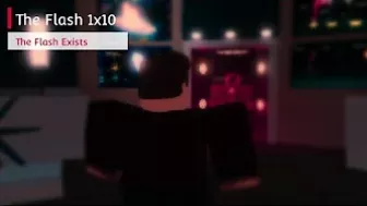 The Flash 1x10 | The Flash Exists | The Flash Infinite Earths ( Roblox Flash Recreation ) *Remake*