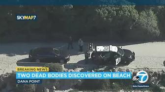 2 dead bodies discovered on the beach in front of the The Ritz-Carlton, Laguna Niguel | ABC7