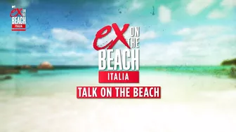 Ex On The Beach Italia 3: il premio per la miglior nottata in villa | Talk On The Beach