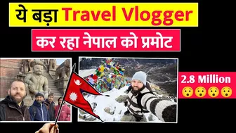 नेपाल के टूरिज्म को प्रोमोट कर रहा एक विदेशी | Nepal Travel Vlogs By Foreigner | Nepal Tourism