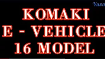 Komaki electric vehicles#16 models