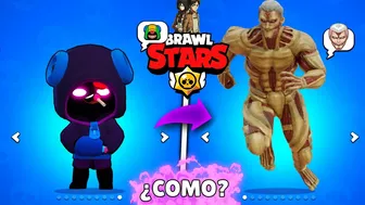 COMO CONVERTIRSE EN TITAN EN BRAWL STARS XD | BRAWL STARS (SARCASMO)