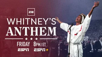 Whitney's Anthem | Official Trailer | E:60