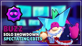 Brawl Stars - Buzz - Solo Showdown Spectating Edits #3