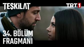 Teşkilat 34. Bölüm Fragmanı