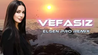 Elsen Pro - Vefasız ( Tiktok Remix )