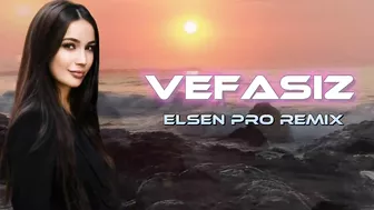 Elsen Pro - Vefasız ( Tiktok Remix )