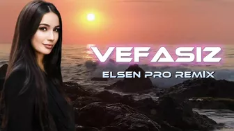 Elsen Pro - Vefasız ( Tiktok Remix )