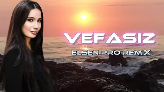 Elsen Pro - Vefasız ( Tiktok Remix )