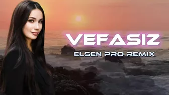 Elsen Pro - Vefasız ( Tiktok Remix )