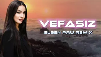 Elsen Pro - Vefasız ( Tiktok Remix )