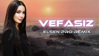 Elsen Pro - Vefasız ( Tiktok Remix )