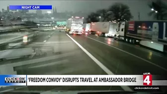 'Freedom Convoy' disrupts travel at Ambassador Bridge