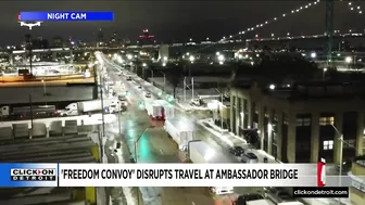 'Freedom Convoy' disrupts travel at Ambassador Bridge