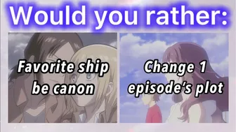 ANIME WOULD YOU RATHER! part 2