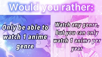 ANIME WOULD YOU RATHER! part 2