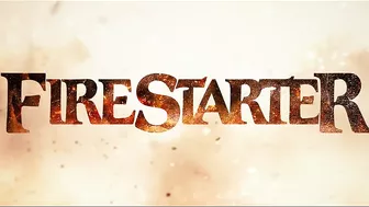 FIRESTARTER | TRAILER Ai | DI PAWAGAM 12 MAY