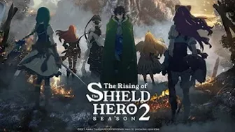 The Rising of The Shield Hero S2 | TRAILER OFFICIEL 2