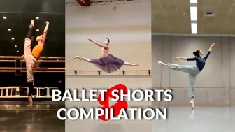 Best Ballet Shorts Compilation Ep. 2