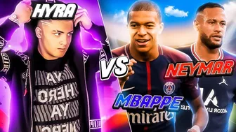 Hyra VS Neymar Jr & Mbappe