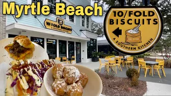 10/FOLD BISCUITS - Best Southern Inspired Breakfast in MYRTLE BEACH, SC