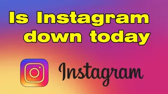 Is Instagram down today 2022 ?