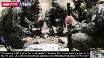 HALA! WAR GAMES SA PILIPINAS, AMERIKA AT PHILIPPINE ARMY PECIAL FORCES NAGSAMA AT NAGSASANAY