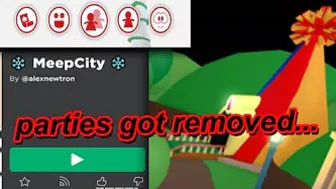 meepcity parties got removed...