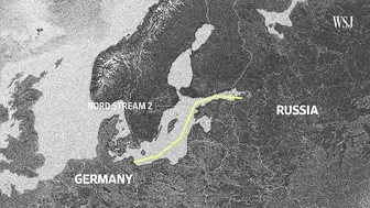 How Russia's Nord Stream 2 Pipeline Plays a Role in the Ukraine Crisis | WSJ