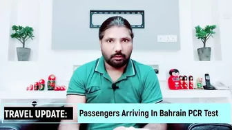 TRAVEL UPDATE: Passengers Arriving In Bahrain PCR Test