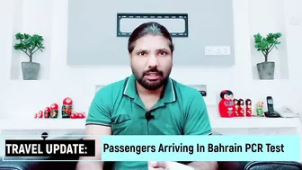 TRAVEL UPDATE: Passengers Arriving In Bahrain PCR Test