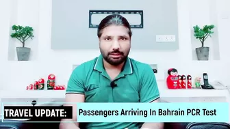 TRAVEL UPDATE: Passengers Arriving In Bahrain PCR Test