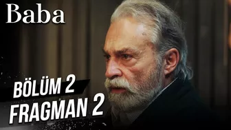 Baba 2. Bölüm 2.Fragman