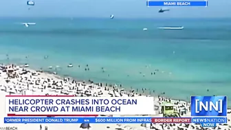 Helicopter crashes into ocean near swimmers on Miami Beach; 2 in stable condition | NewsNation Prime