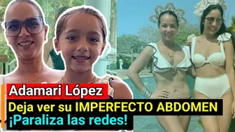 Adamari López DEJA ver su IMPERFECTO abdomen en BIKINI