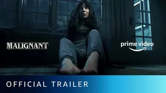 Malignant - Official Trailer | New Horror Movie | Amazon Prime Video