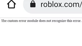 Roblox Server Down 2022 | roblox the custom error module does not recognize this error.